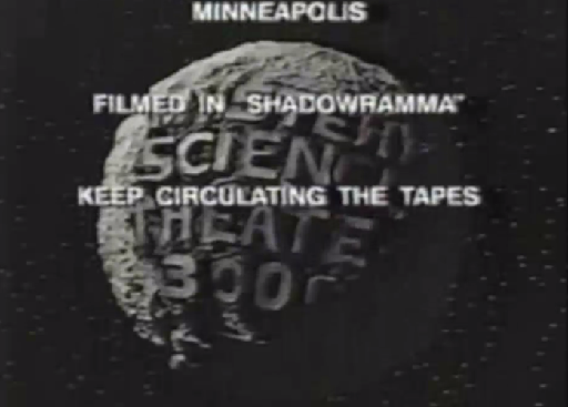 MST3k Keep Circulating Those Tapes