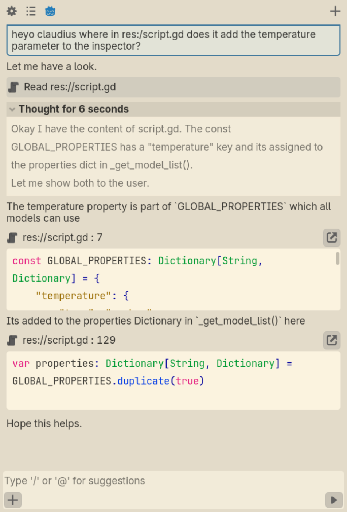 mockup made in godot game engine. shows conversation between user and language model. user asks to say where in a code file a "temperature" property is added. language model first calls read file tool, then presents the exact parts of where in the script the property is created and where it's added.